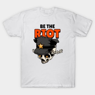 Riot Rebel Rebellion Revolution Protest Revolt T-Shirt